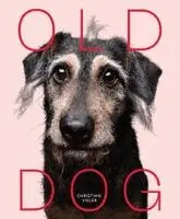 Christian Vieler - Old Dog, Inbunden. Tillgänglighet: Kommande
