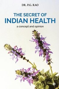 bokomslag Secret of Indian Health