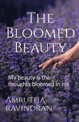Bloomed Beauty