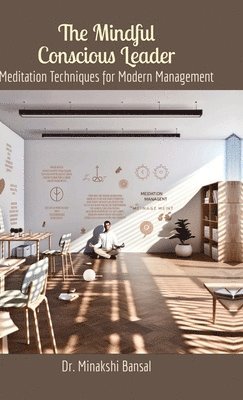 bokomslag Mindful Conscious Leader