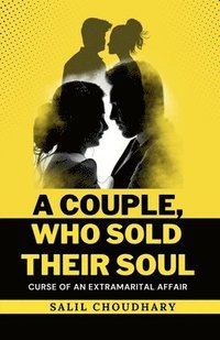 bokomslag A Couple Who Sold Their Soul