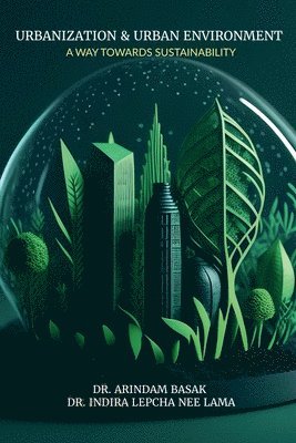 Urbanization and Urban Environment