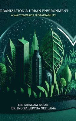 Urbanization and Urban Environment