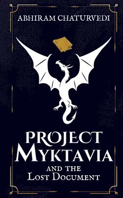 bokomslag Project Myktavia and the Lost Document IN