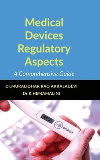 bokomslag Medical Devices Regulatory Aspects