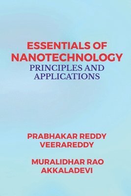 bokomslag Essentials of Nanotechnology