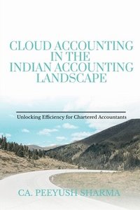 bokomslag Cloud Accounting in the Indian Accounting Landscape
