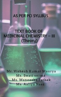 bokomslag TEXT BOOK OF MEDICINAL CHEMISTRY - III (Theory)