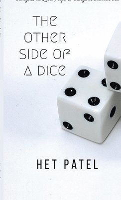 Het Patel - Other Side of a Dice, Inbunden