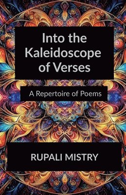 bokomslag Into the Kaleidoscope of Verses