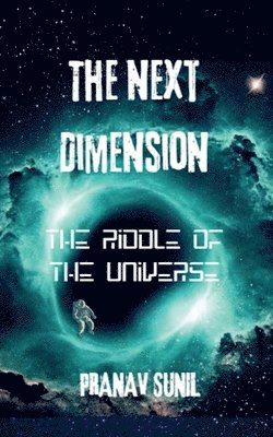 The Next Dimension 1