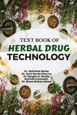 bokomslag Text Book of Herbal Drug Technology