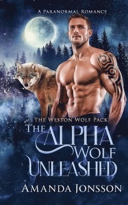 The Alpha Wolf Unleashed 1