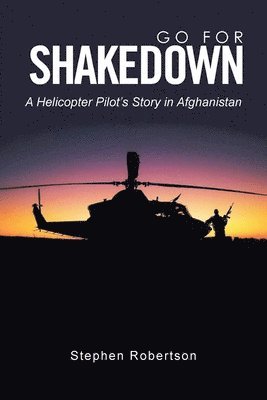 Stephen Robertson - Go for Shakedown, Häftad