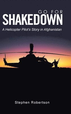 Stephen Robertson - Go for Shakedown, Inbunden