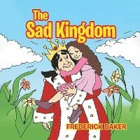 bokomslag The Sad Kingdom