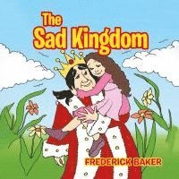 Frederick Baker, Irene Olds - Sad Kingdom, Häftad