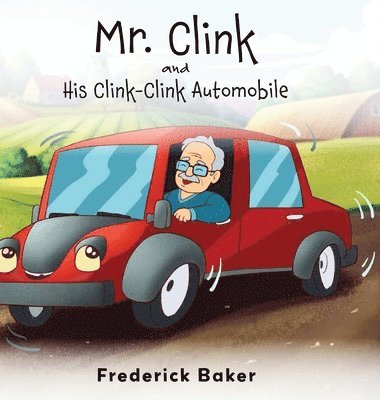 bokomslag Mr. Clink and his Clink-Clink Automobile