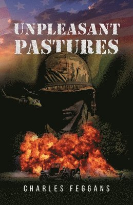 Unpleasant Pastures 1