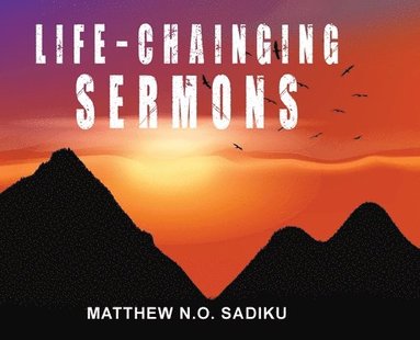 bokomslag Life-Chainging Sermons