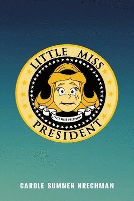 bokomslag Little Miss President