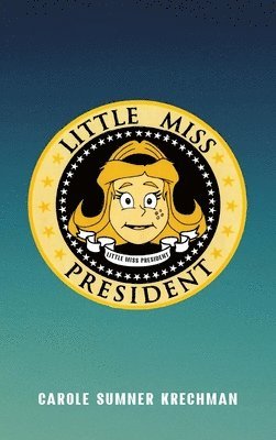 bokomslag Little Miss President