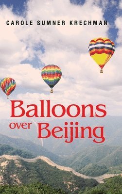 Balloons over Beijing 1