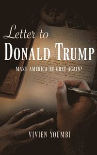 bokomslag Letter to Donald Trump