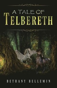 bokomslag A Tale of Telbereth