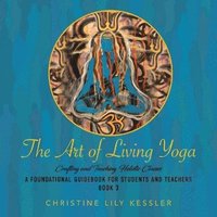 bokomslag Art of Living Yoga