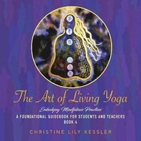 bokomslag Art of Living Yoga