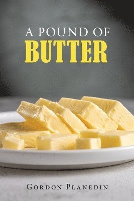 bokomslag Pound of Butter