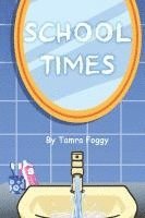 bokomslag School Times