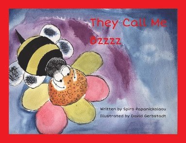 Spiro Papanickolaou - They Call Me Bzzzz, Häftad