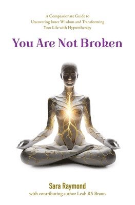 bokomslag You Are Not Broken