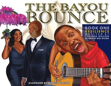 Tyaisha Dillon - Bayou Bounce, Häftad