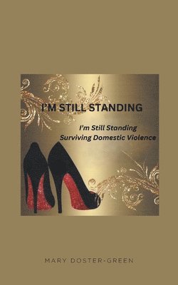 bokomslag I'm Still Standing