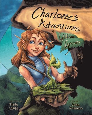 John Stebbins, Stebbins,John, - Charlotte's Adventures in Willow Grove, Häftad