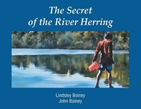 bokomslag Secret of the River Herring