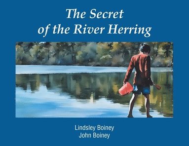 bokomslag Secret of the River Herring