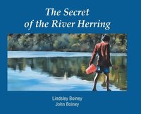 bokomslag Secret of the River Herring