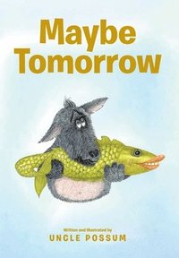 bokomslag Maybe Tomorrow