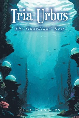 Ella Hanners, Hanners,Ella, - Guardians' Keys, Häftad