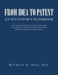 bokomslag From Idea to Patent
