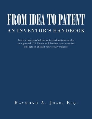 bokomslag From Idea to Patent