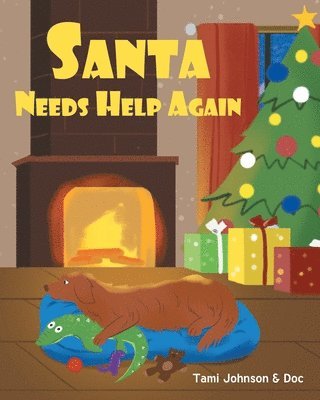 Santa Needs Help Again 1