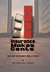 bokomslag (Insurance) Makes Cents