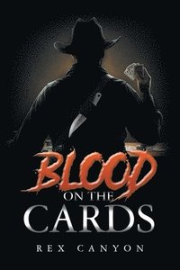 bokomslag Blood on the Cards