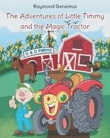 bokomslag Adventures of Little Timmy and the Magic Tractor
