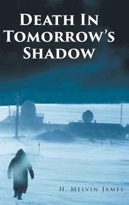 bokomslag Death In Tomorrow's Shadow